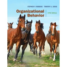 Test Bank for Organizational Behavior, 17th Edition Stephen P. Robbins